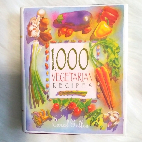 Cook Book Other - 1,000 VEGETARIAN Recipes~Carol Gelles